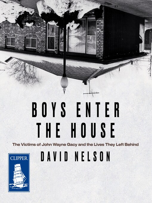 Title details for Boys Enter the House by David Nelson - Available